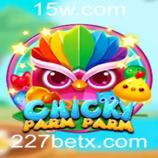 Descubra o Fascinante Mundo de ChickyParmParm e a Tendência do 227 Bet