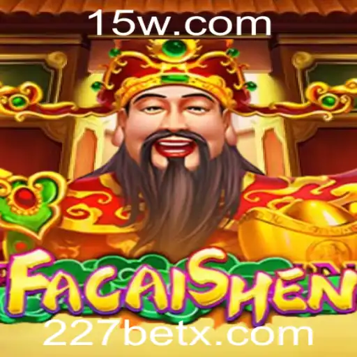 Explorando o Jogo Fascinante: FaCaiShen e a Palavra-Chave 227 Bet